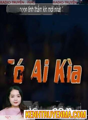 Nghe truyện Phía Sau Lưng Em Có Ai Kìa