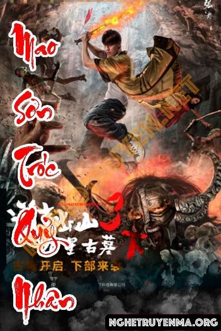 Nghe truyện Mao sơn tróc quỷ nhân